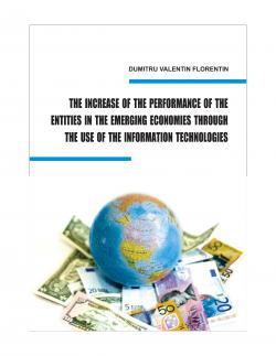 Informatica THE INCREASE OF THE PERFORMANCE OF THE ENTITIES IN THE EMERGING ECONOMIES THROUGH
THE USE OF THE IT